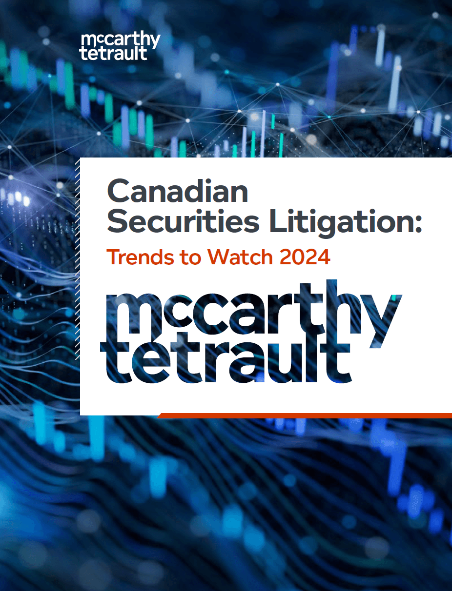 Canadian Securities Litigation: Trends to Watch 2024