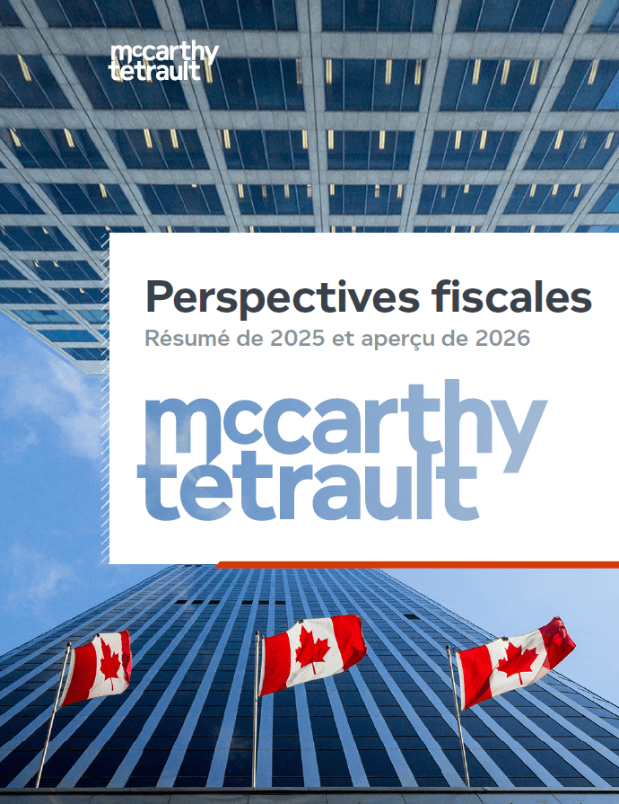 Perspectives fiscales : Résumé de 2025 et aperçu de 2026