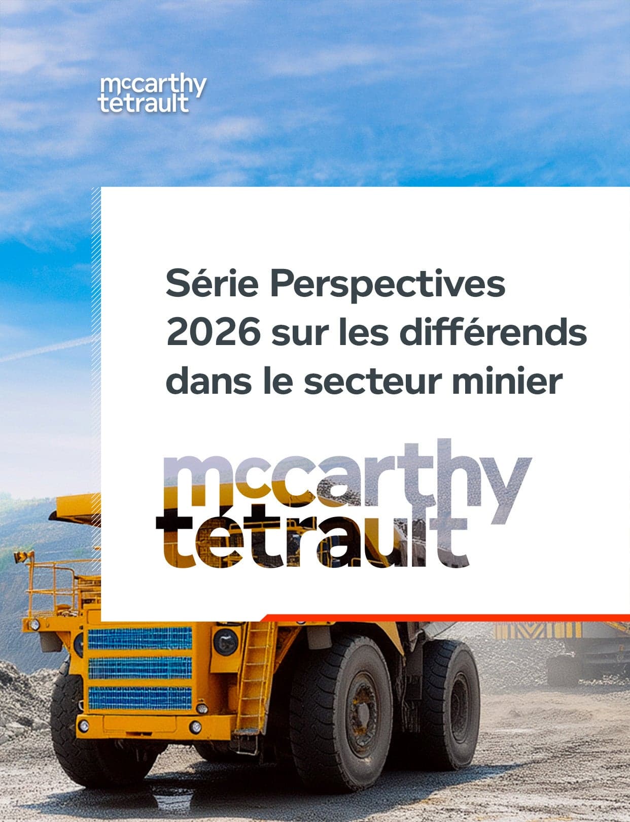 Série Perspectives 2026 sur les différends dans le secteur minier