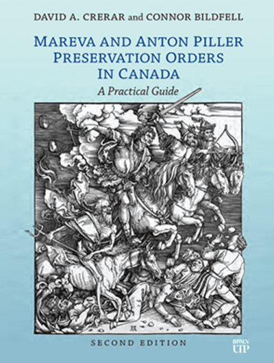 Mareva and Anton Piller Preservation Orders in Canada
