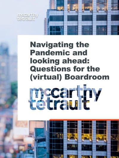 Navigating the Pandemic and looking ahead: Questions for the (virtual) Boardroom