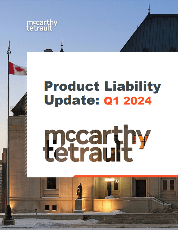 Key Product Liability Cases: Q1 2024 Update