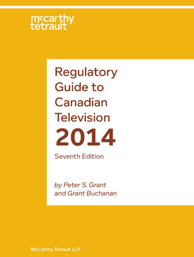 Regulatory Guide to Canadian Television Book Cover