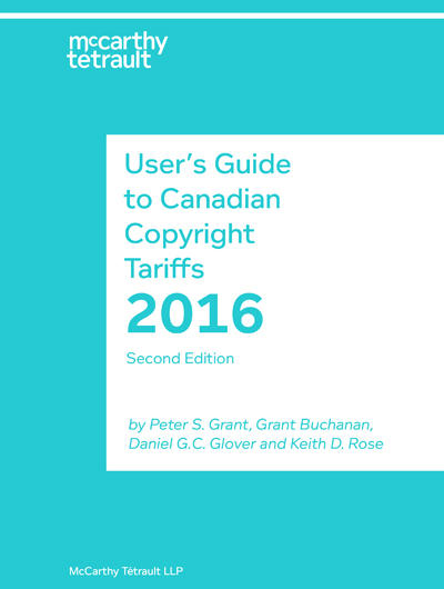 The second edition of User’s Guide to Canadian Copyright Tariffs Book Cover